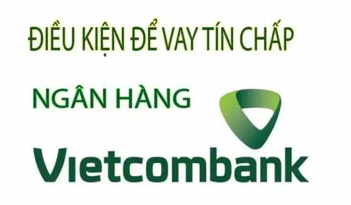 Vietcombank logo and loan conditions text.